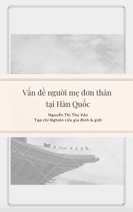 Vấn đề người mẹ đơn thân tại Hàn Quốc - Nguyễn Thị Thu Vân