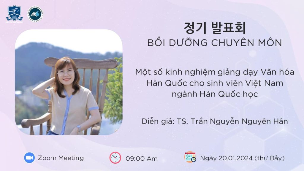 Bồi dưỡng chuyên môn "Một số kinh nghiệm giảng dạy văn hoá HQ cho sinh viên VN ngành Hàn Quốc học"